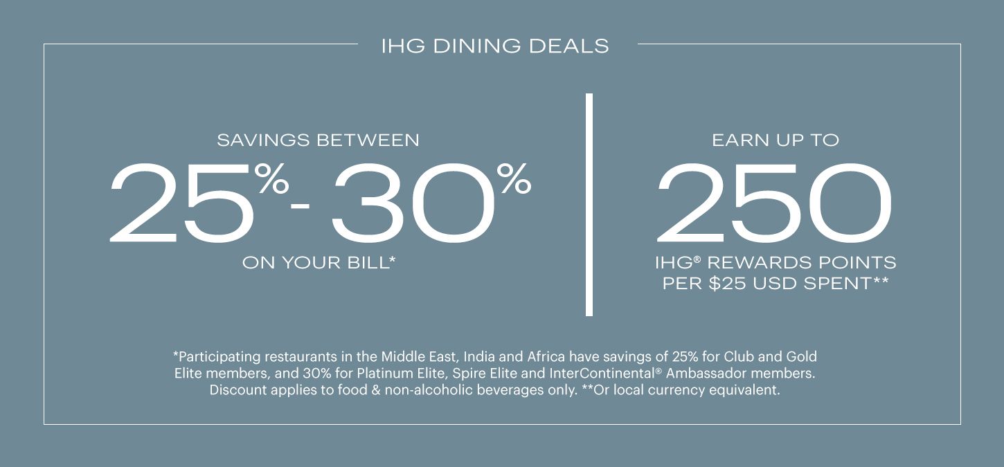 Dine For Up To 30 Off Your Bill Ihg