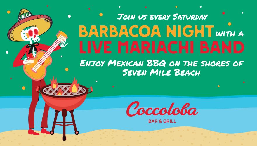 Join us every Saturday Barbacoa night with a live Mariachi band. Enjoy Mexican BBQ on the shores of Seven Mile Beach