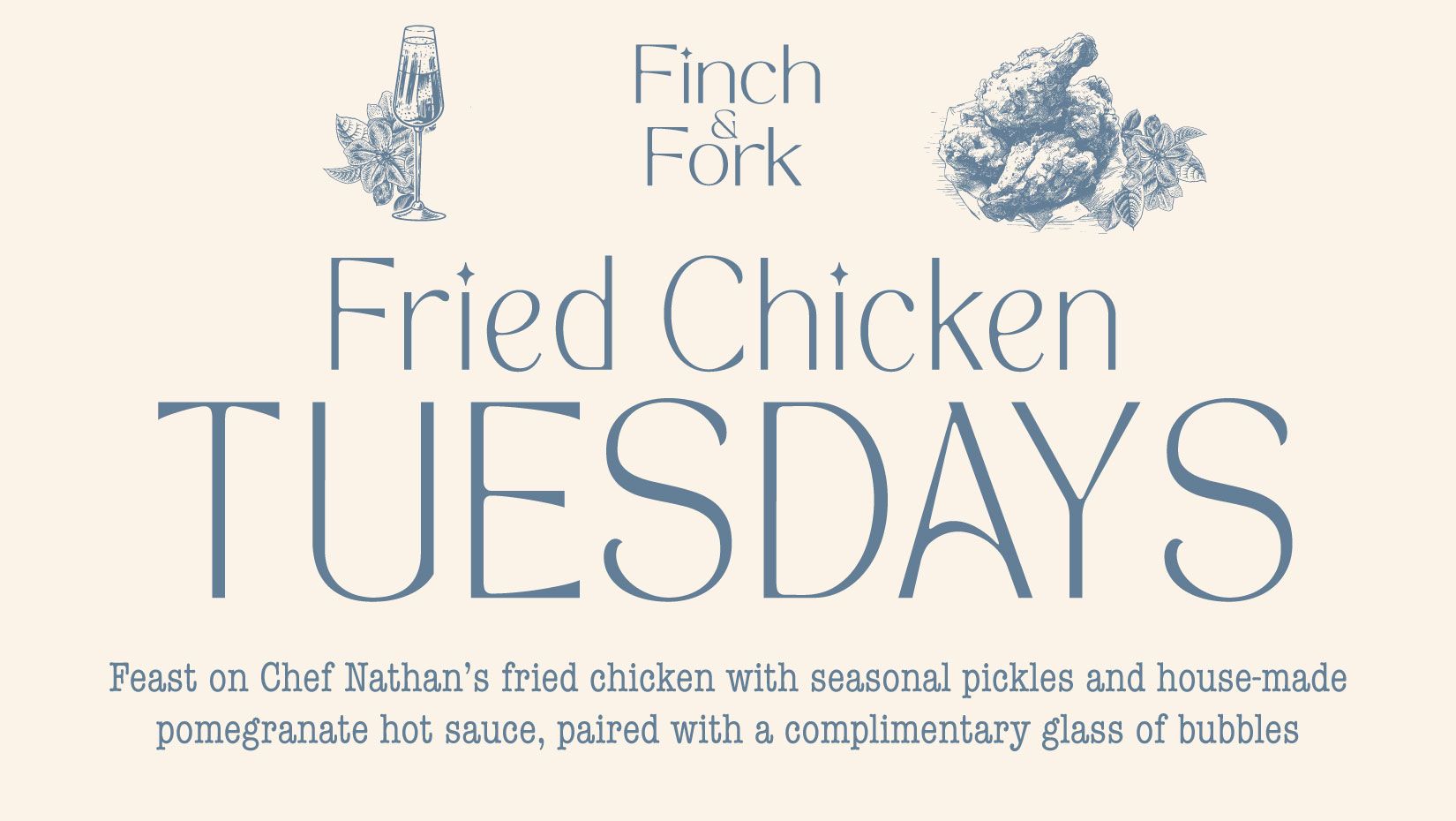 Finch + Fork fried chicken tuesdays