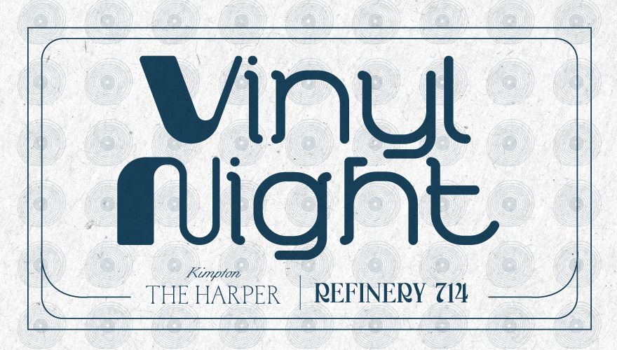 Vinyl Night featuring Spinster Records, a live DJ spinning new and classic vinyl, pop-up record shop, and drink specials.