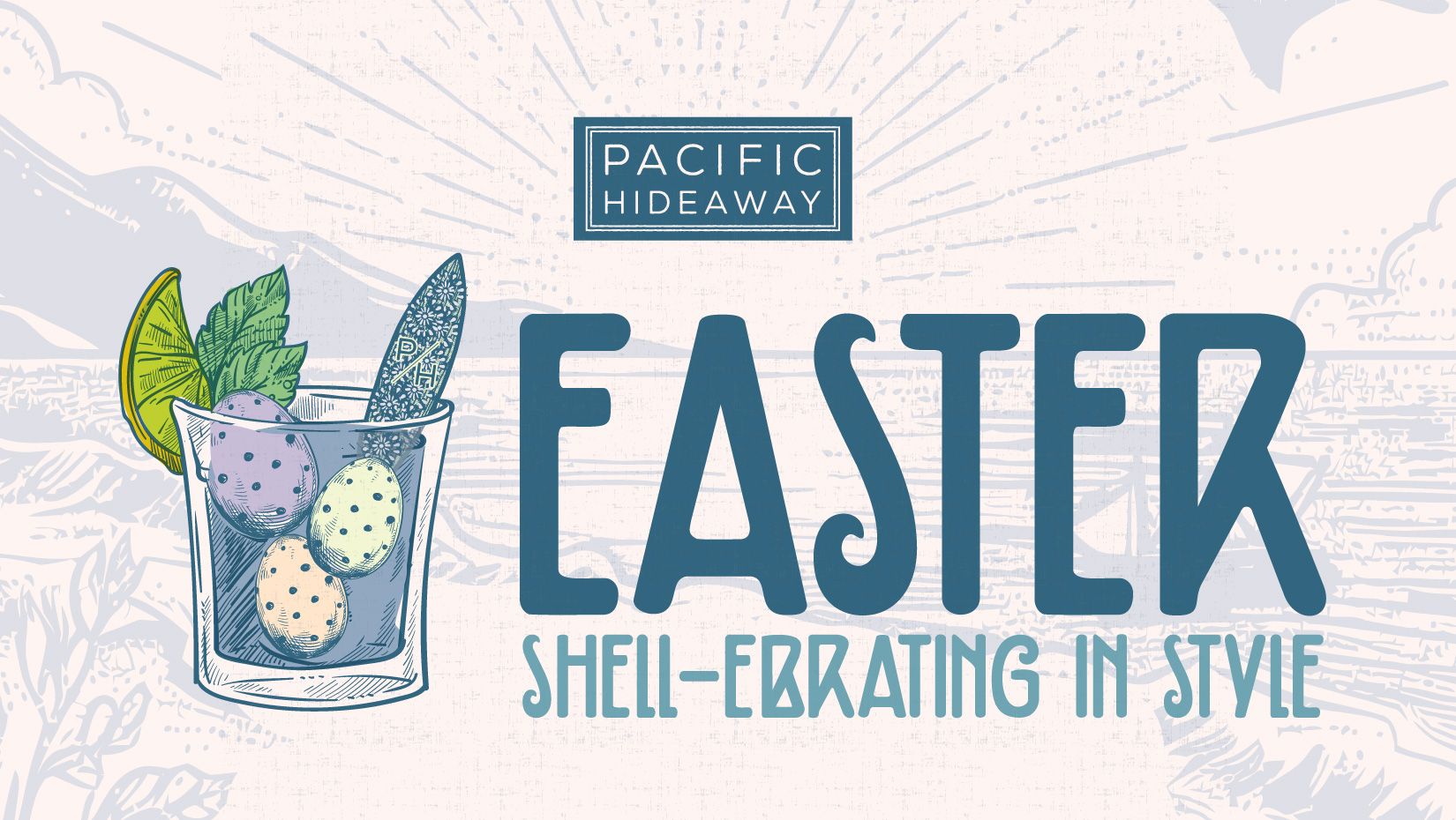 Pacific Hideaway special event