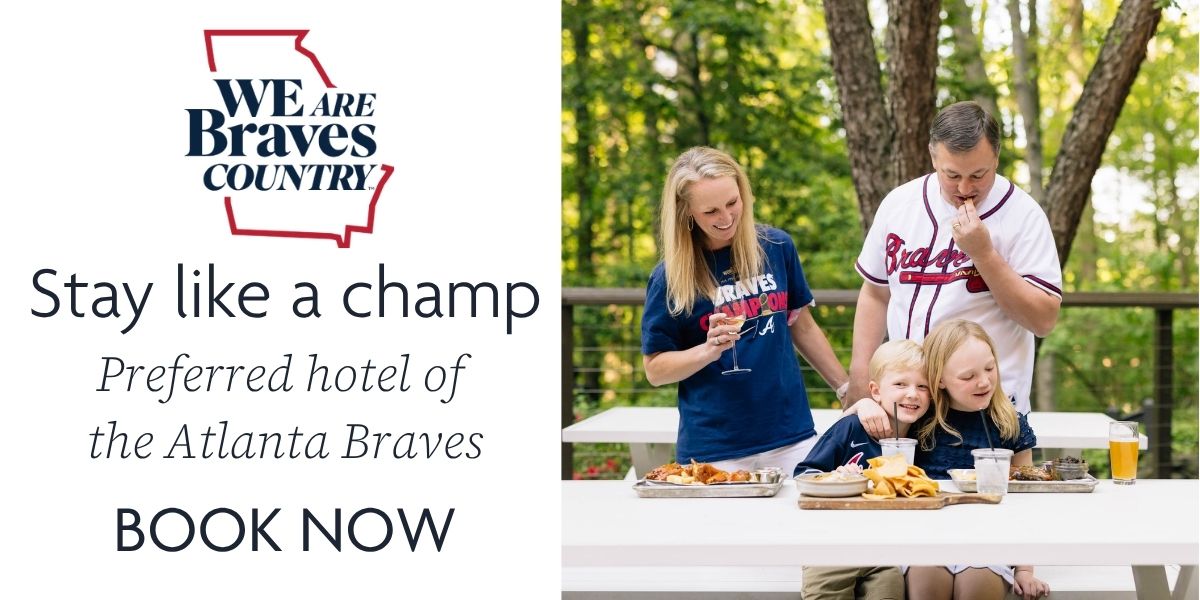 We Are Braves Country, Stay like a champ, Preferred hotel of the Atlanta Braves, Book Now
