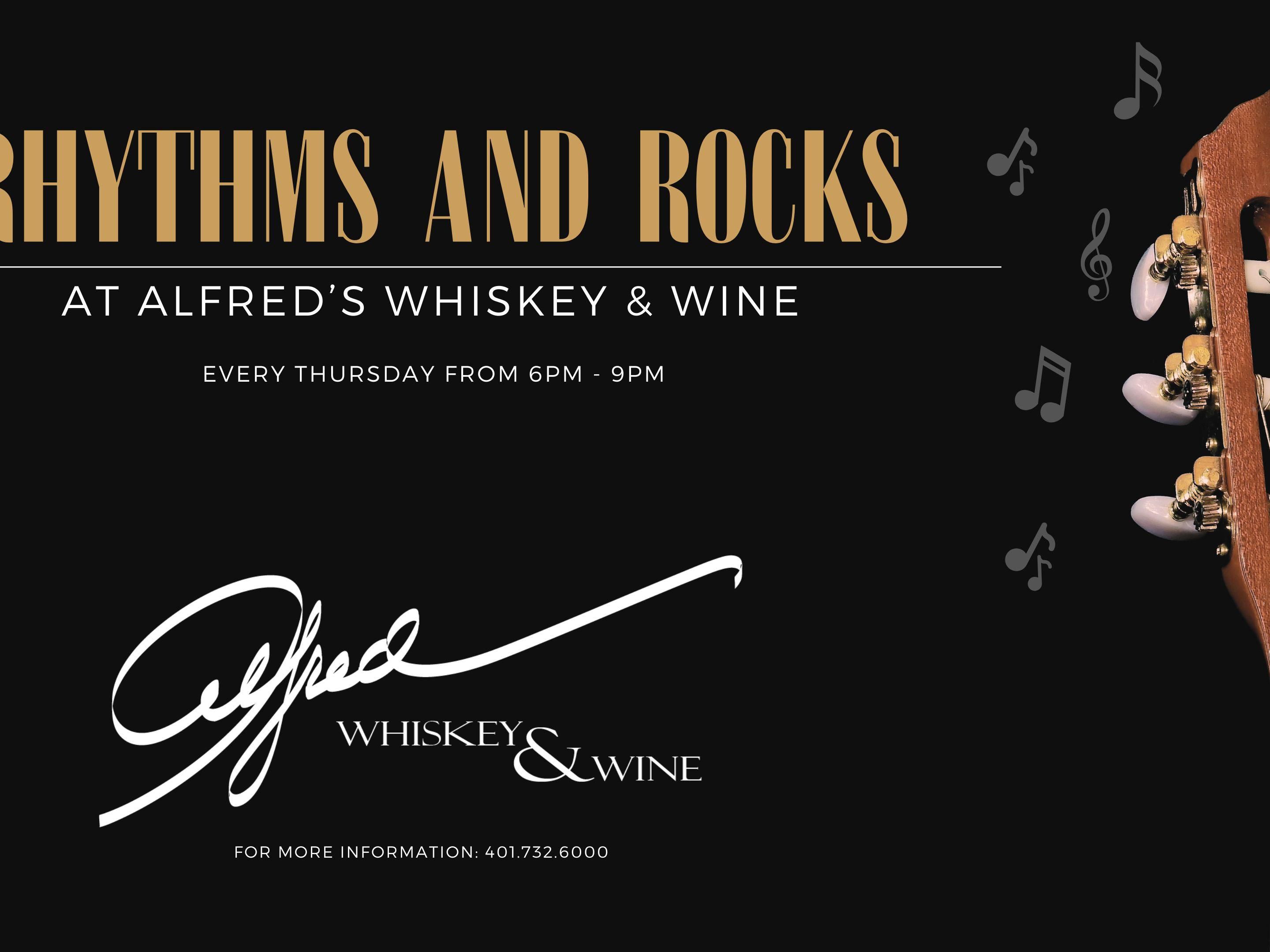 Join us for Rhythms and Rocks - Live Acoustic Music on Thursday Nights at Alfred's Whiskey & Wine from 6pm-9pm! Grab a drink, settle in, and enjoy an evening of great tunes, great food, and a great vibe. Whether you’re singing along or just soaking it all in — this is Thursday night done right. No cover — just come ready to unwind! 