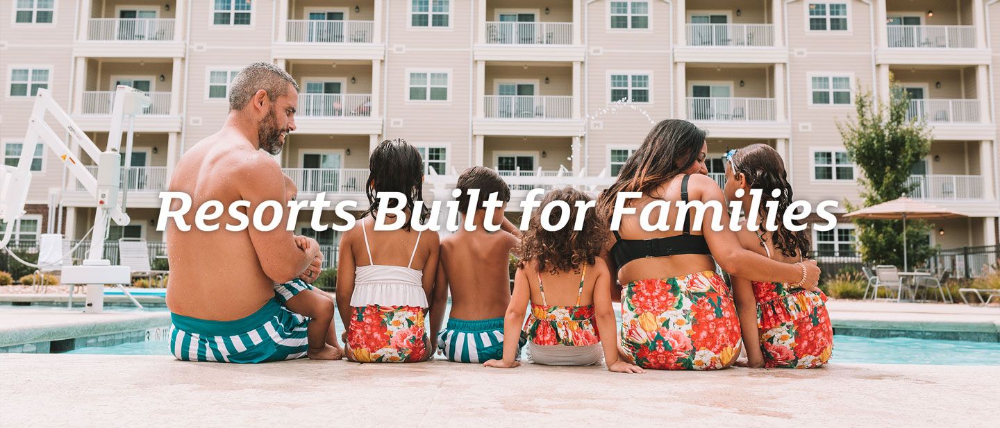 Resorts Built for Families