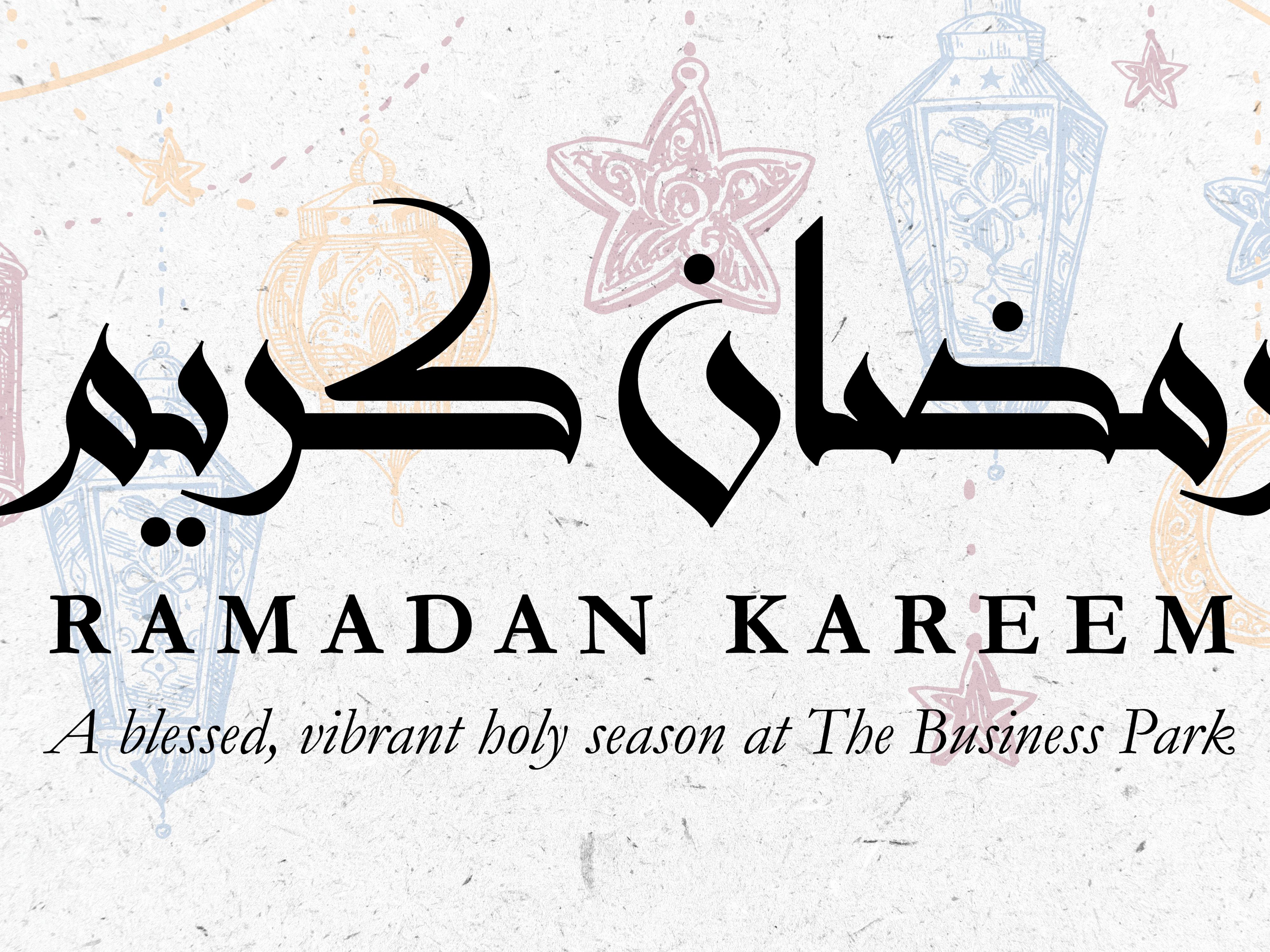 Ramadan 2023 at The Business Park