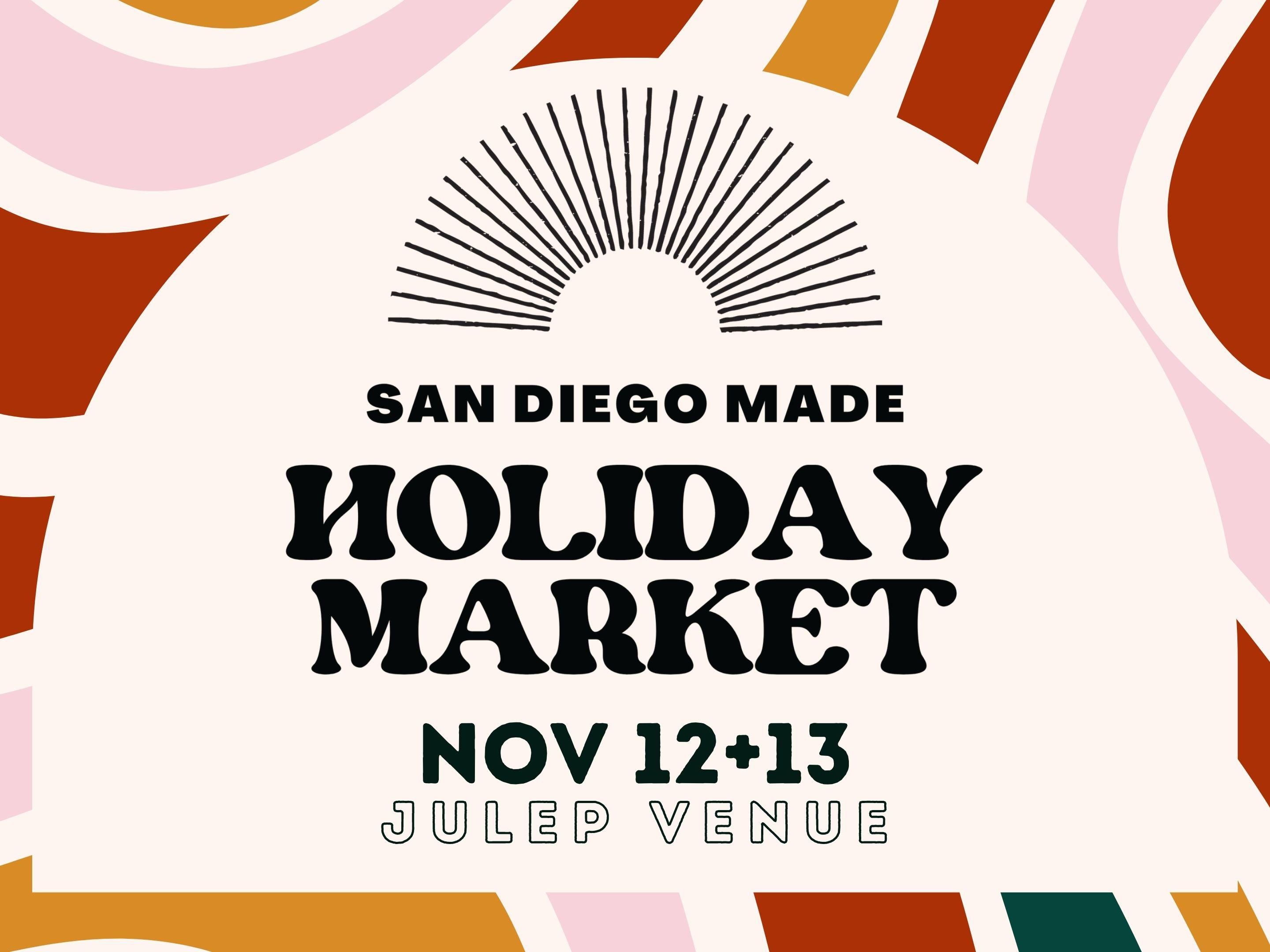 San Diego Made Holiday Market