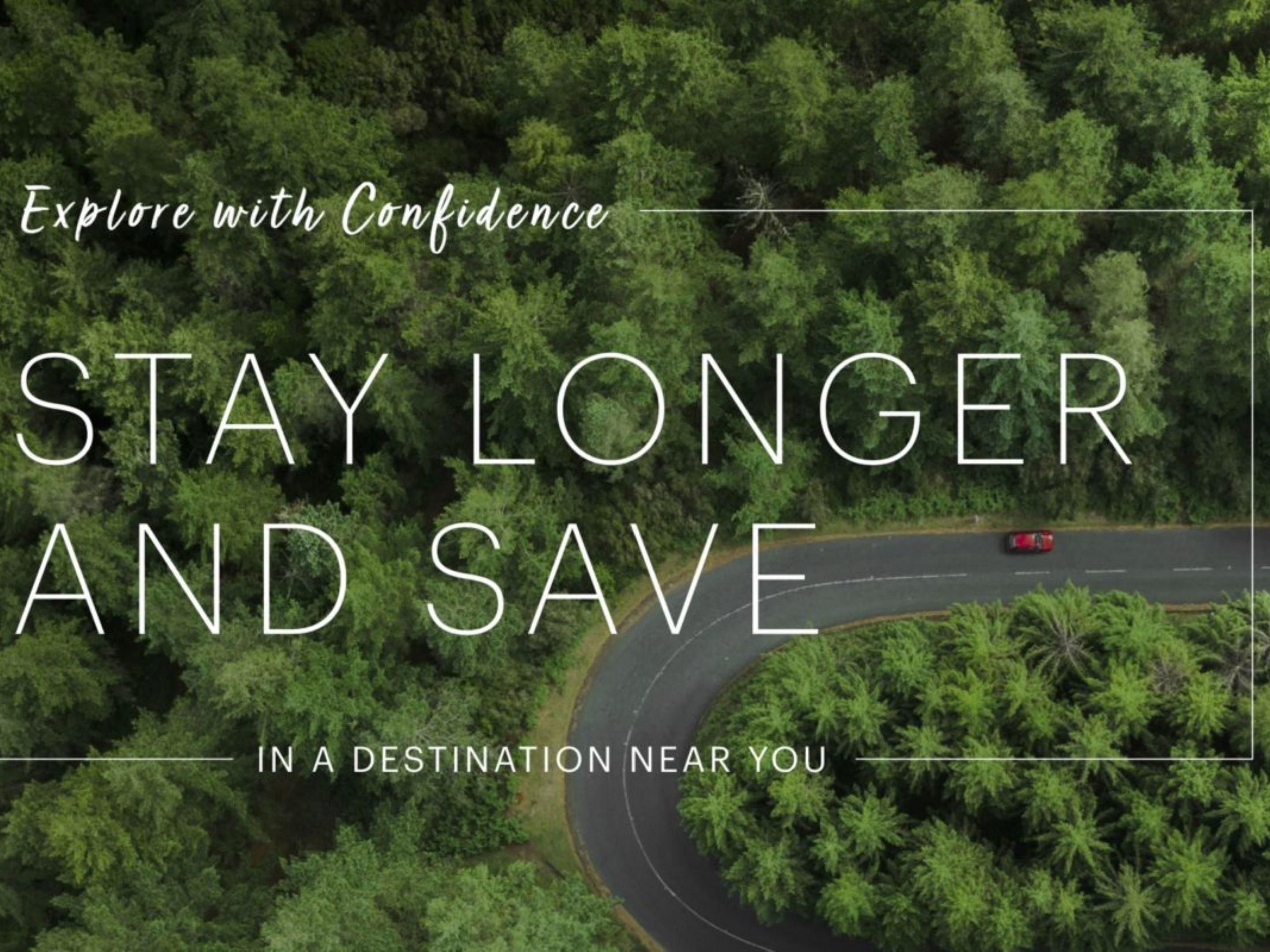 Stay Longer and Save