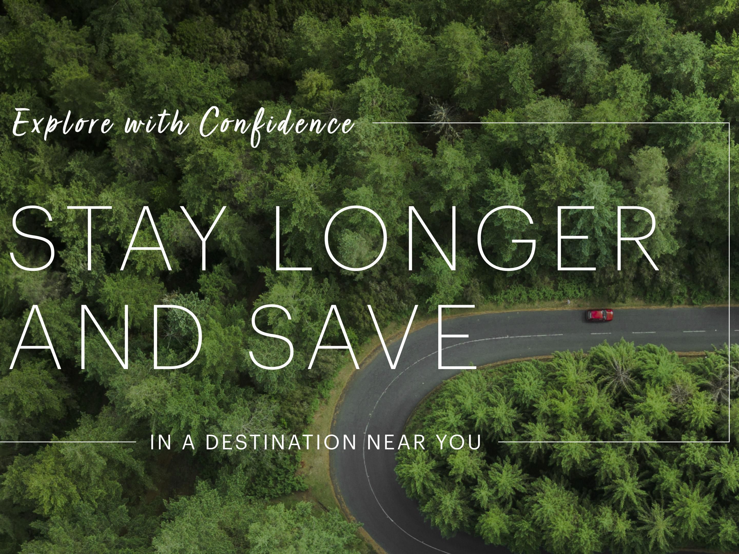 Stay Longer & Save Member Exclusive