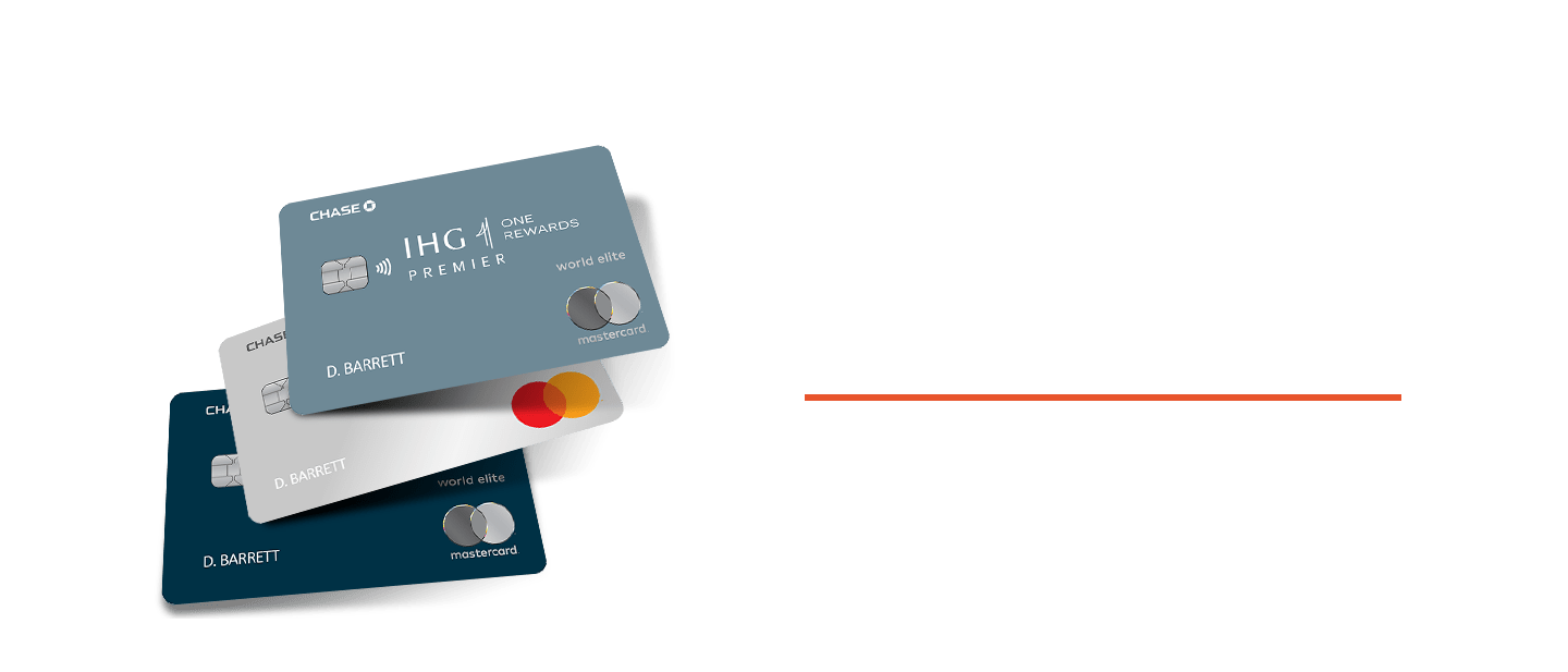 Learn more about IHG One Rewards Credit Cards