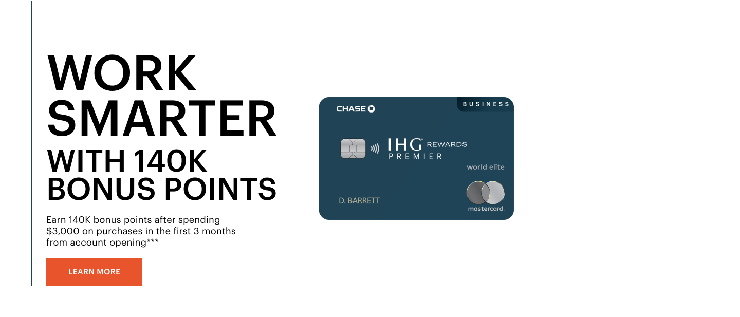 Earn 140,000 bonus points with the IHG Rewards Premier Business Credit Card