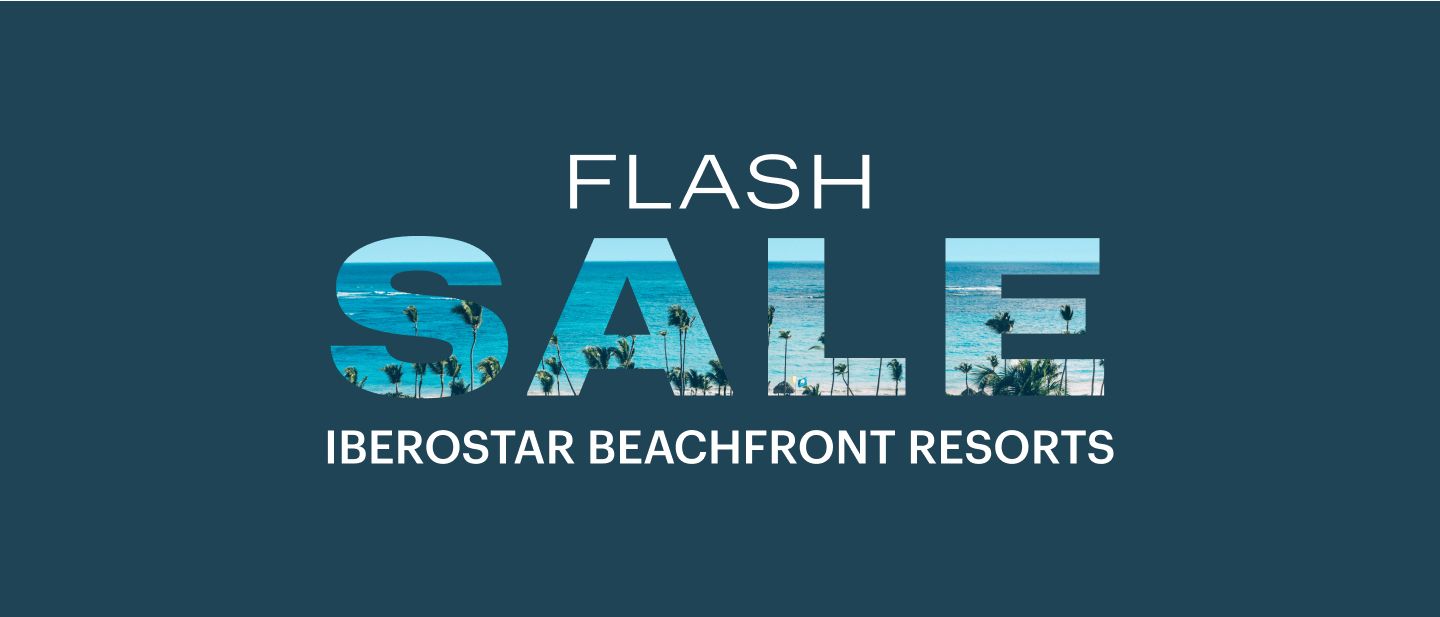 Venta flash, Iberostar Beachfront Resorts