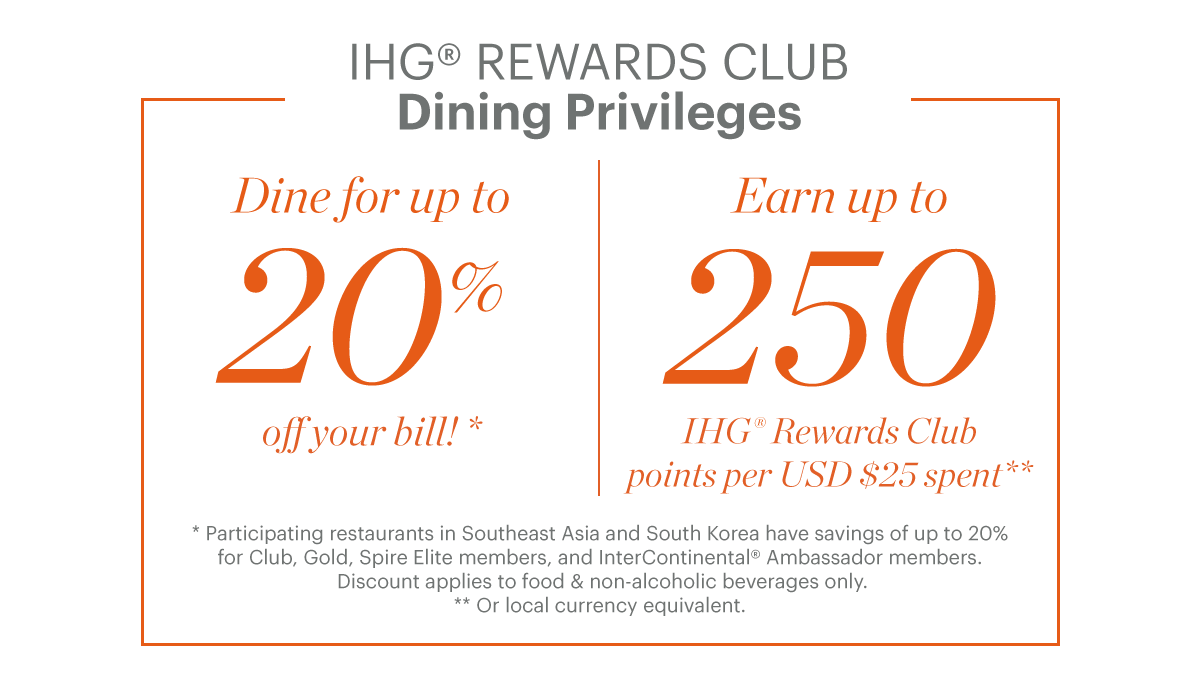 IHG® Rewards Dining Privileges
