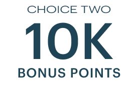 Choice Two, 10K Bonus Points