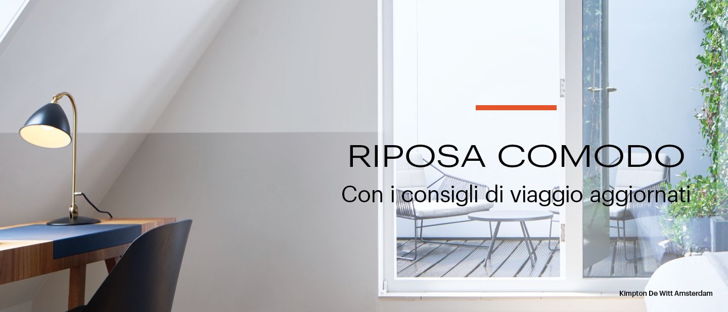 RIPOSA COMODO |​ Con i consigli di viaggio aggiornati​