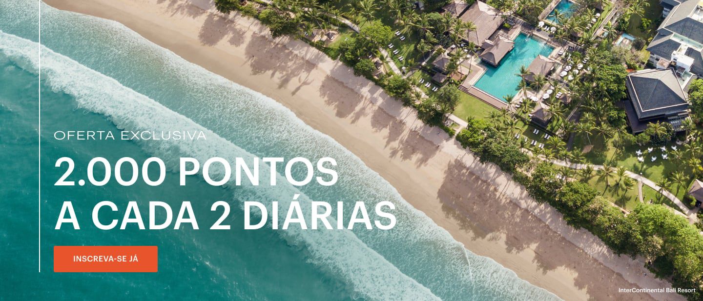 Oferta exclusiva: 2.000 pontos a cada 2 diárias INSCREVA-SE JÁ