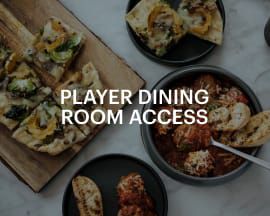 Player dining room access