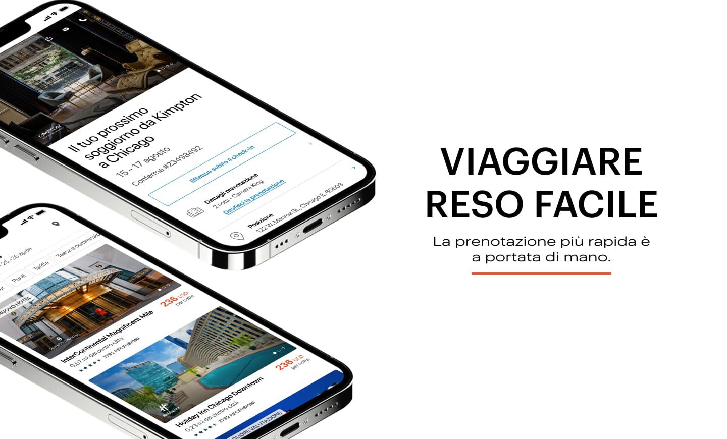IL VIAGGIO PIÙ COMODO CHE MAI  La prenotazione più rapida è a portata di mano.