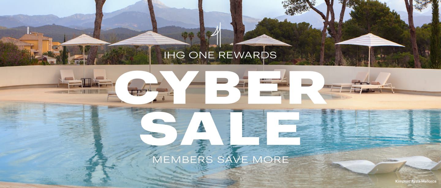 IHG® Hotels & Resorts and IHG One Rewards Cyber Sale