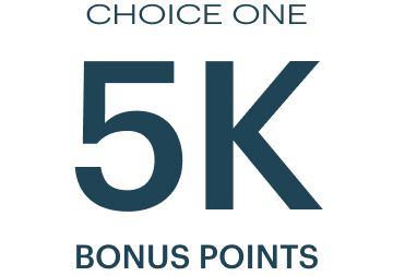 Choice One: Stay 2 nights. Get 5K bonus points.
