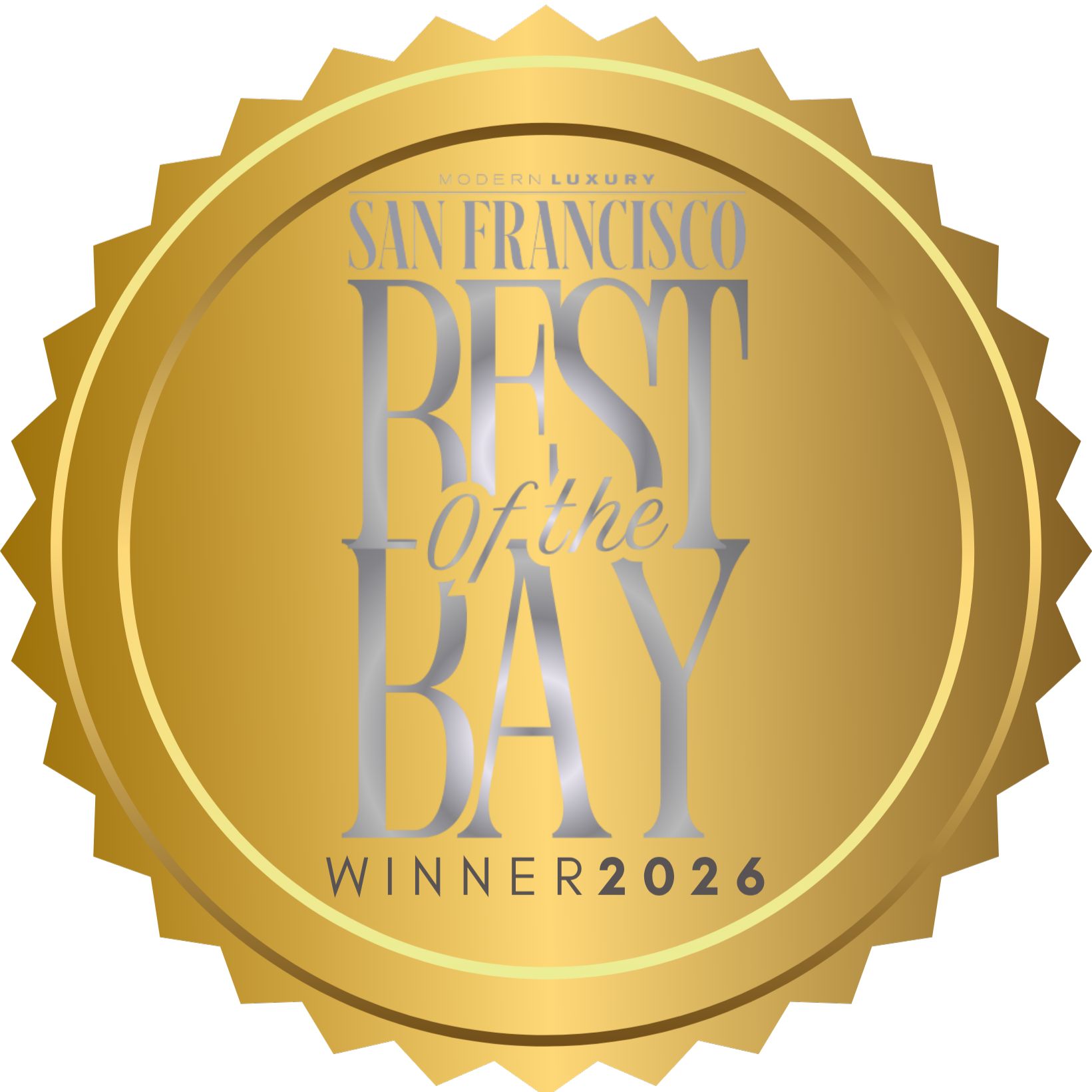 Gold badge reading "Modern Luxurt San Francisco, Best of the Bay, Winner 2026"