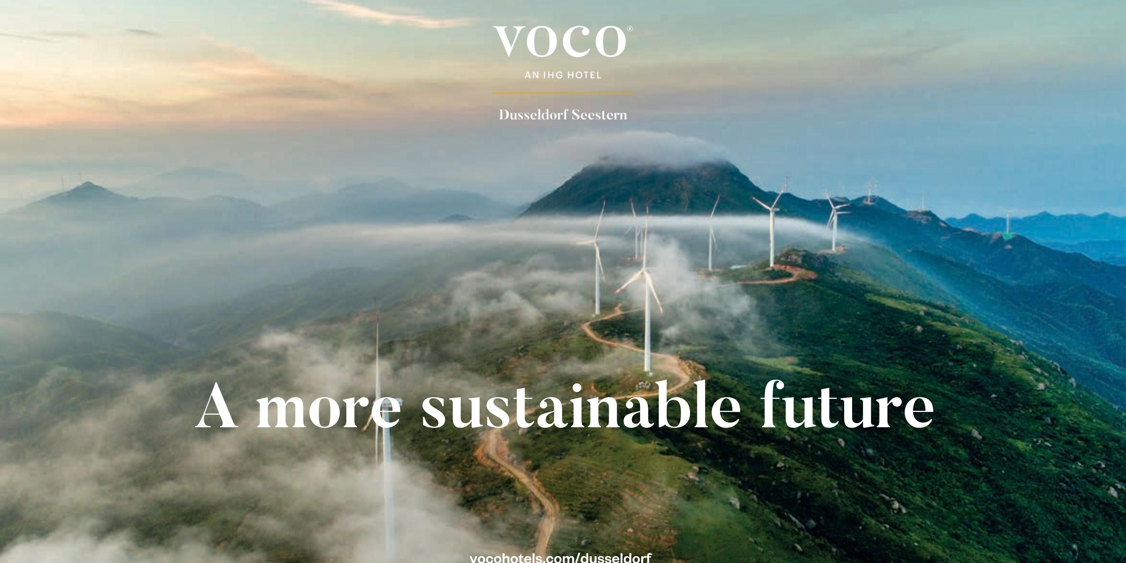 As a member of the IHG "Green Engage" sustainability program, the voco Dusseldorf Seestern meets basic international standards. Whether it is to rely on regional products in the preparation of food, 100% recyclable bed linen in the rooms, green bath products or biodegradable disposable coffee cups in hotel outlets. We are built on sustainability.